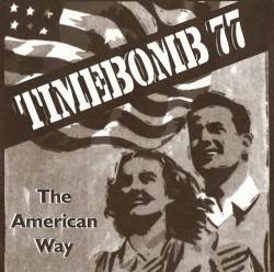 Time Bomb 77 : The American Way